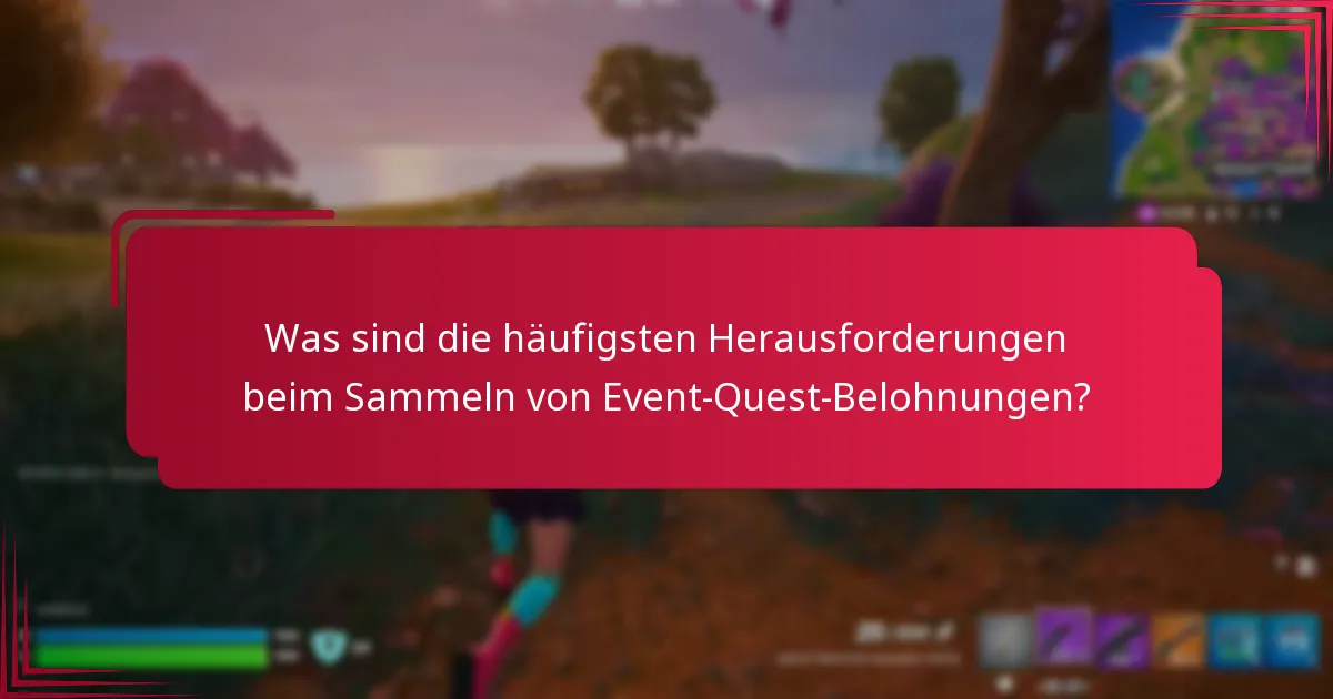 Was sind die Seltenheitsgrade der Belohnungen aus Event-Quests?