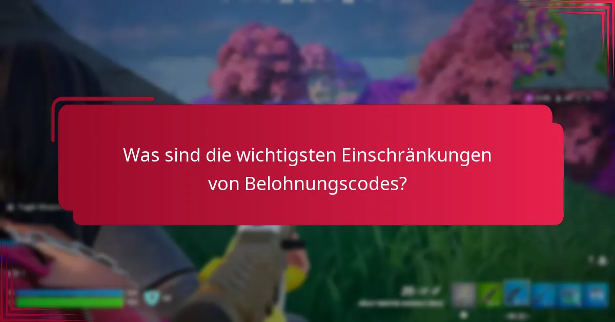 Welche Kontrollen sind mit der Einlösung von Belohnungscodes verbunden?