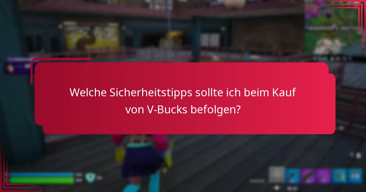 Wie wähle ich die beste Kaufoption für V-Bucks aus?