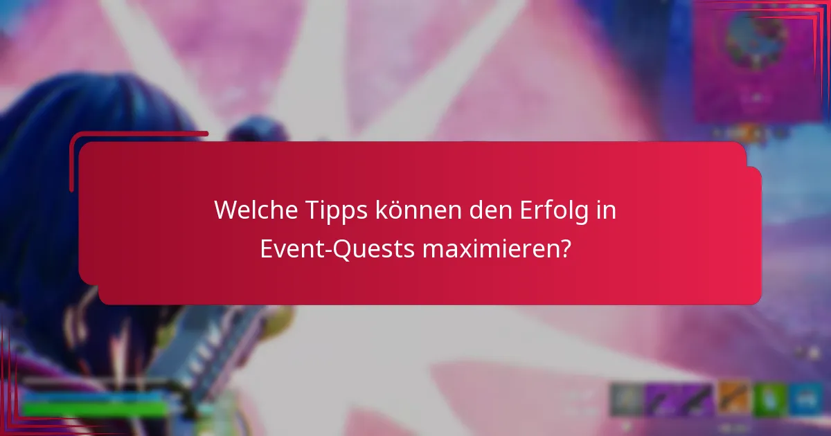 Welche häufigen Herausforderungen begegnen Spielern in Event-Quests?