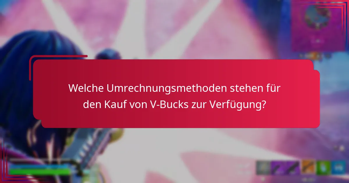 Wie können Nutzer Gebühren minimieren, wenn sie Währung in V-Bucks umrechnen?