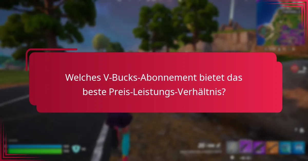 Was sind die Risiken von V-Bucks-Abonnements?
