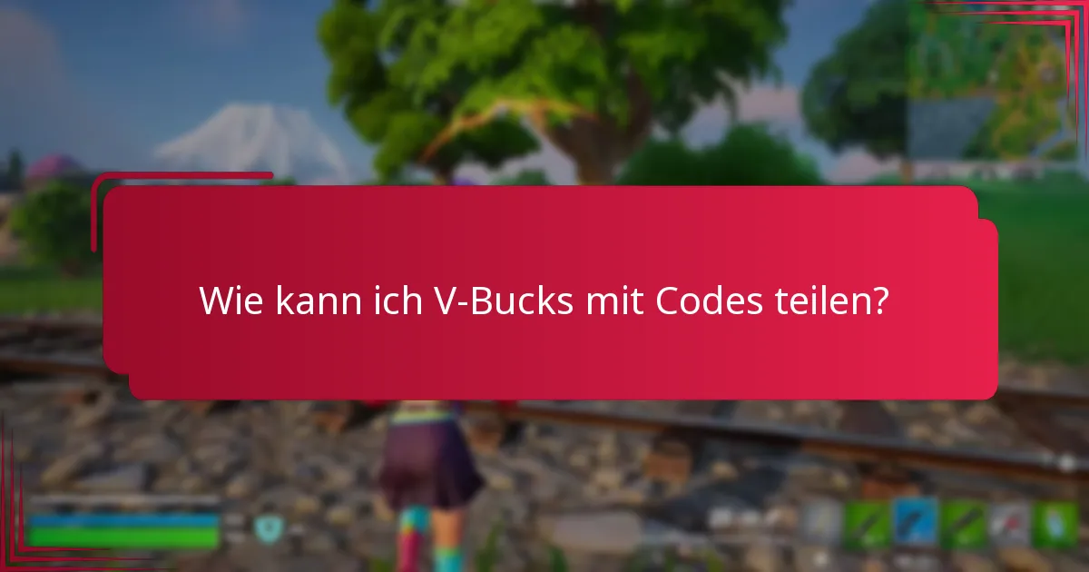 Wie kann ich V-Bucks-Übertragungsprobleme beheben?